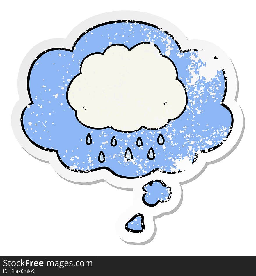 cartoon rain cloud and thought bubble as a distressed worn sticker