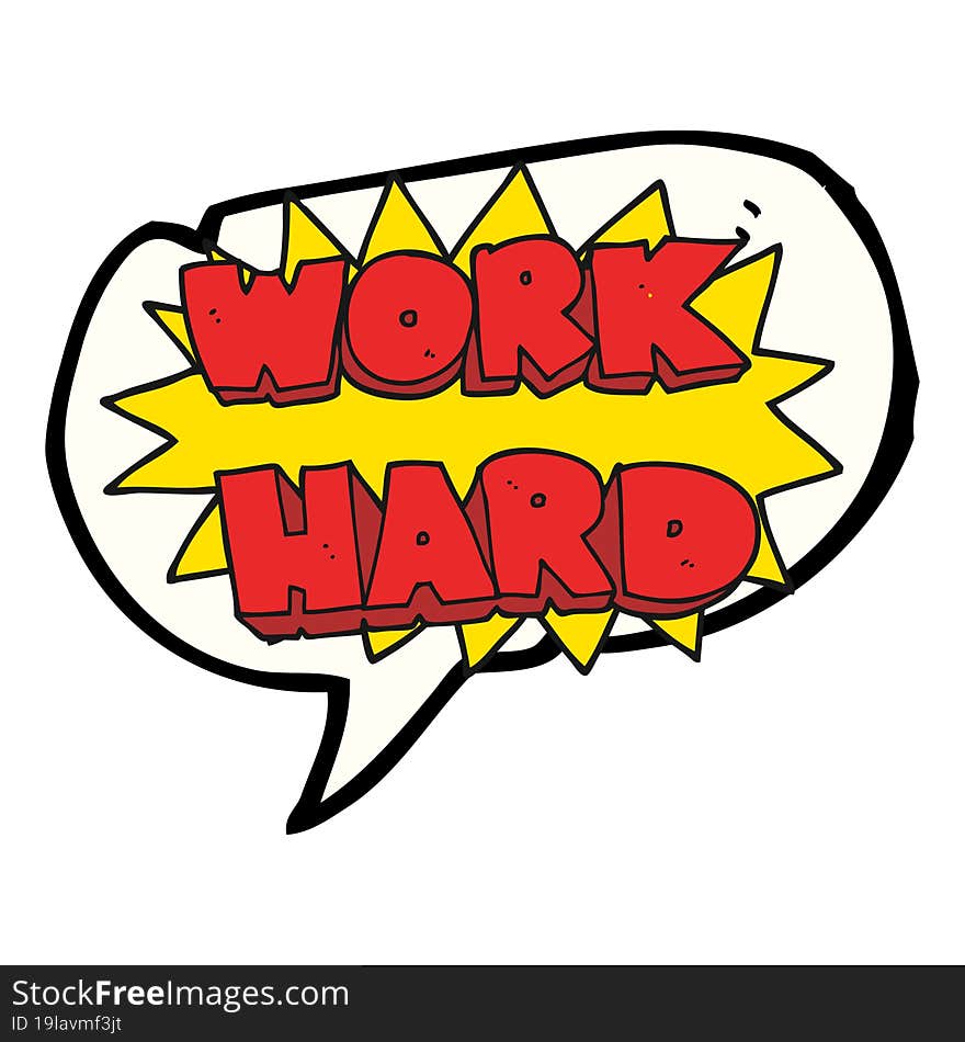 Speech Bubble Cartoon Work Hard Symbol