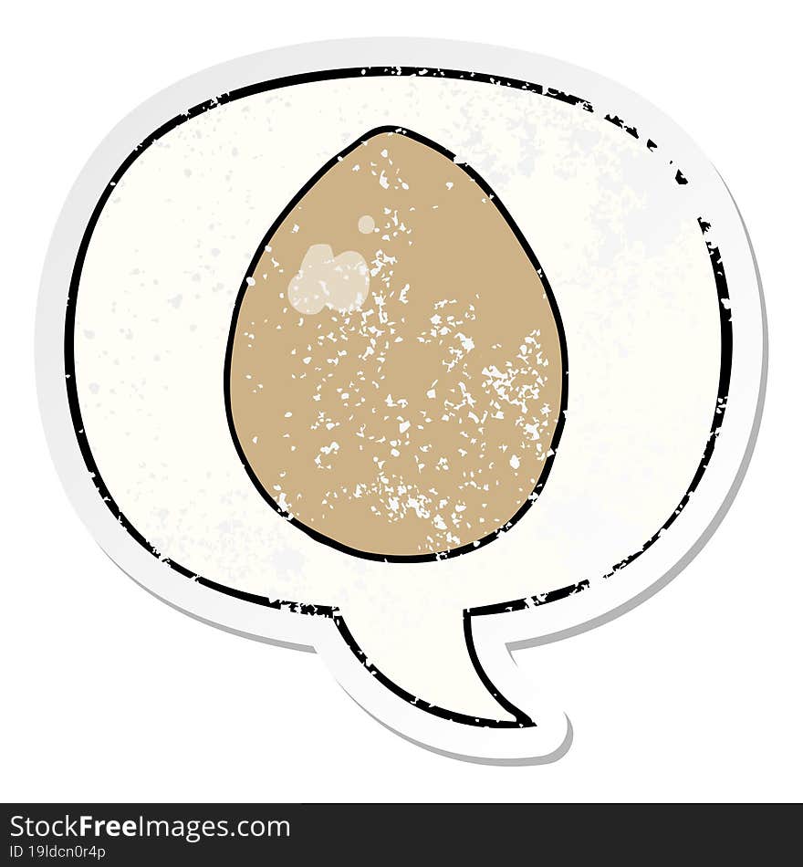 cartoon egg with speech bubble distressed distressed old sticker. cartoon egg with speech bubble distressed distressed old sticker