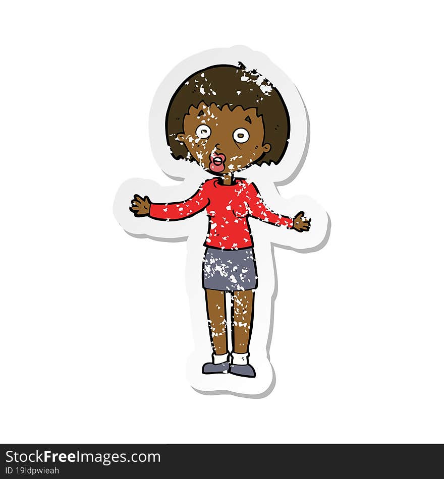 retro distressed sticker of a cartoon woman making excuses