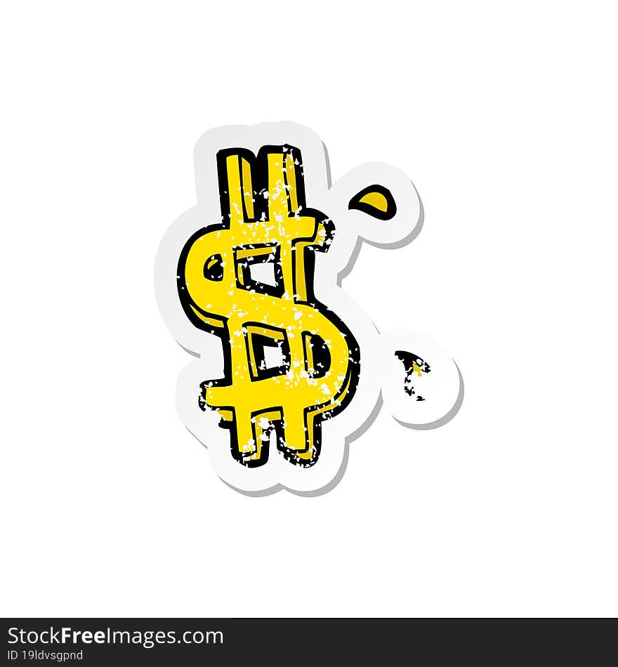 retro distressed sticker of a cartoon dollar symbol