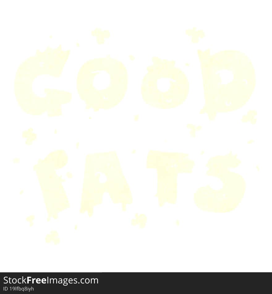 retro cartoon good fats sign