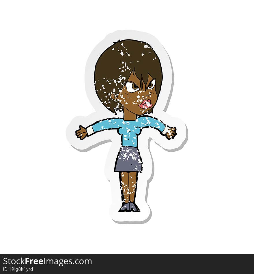 retro distressed sticker of a cartoon annoyed girl