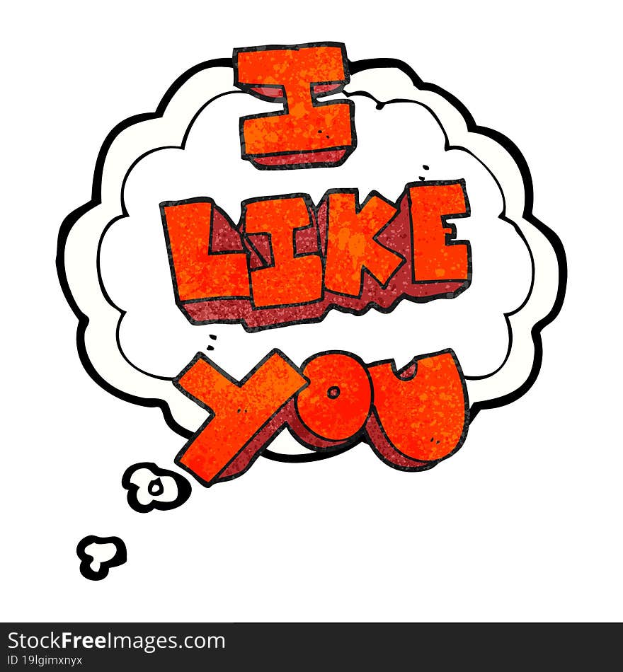 I like you freehand drawn thought bubble textured cartoon symbol. I like you freehand drawn thought bubble textured cartoon symbol