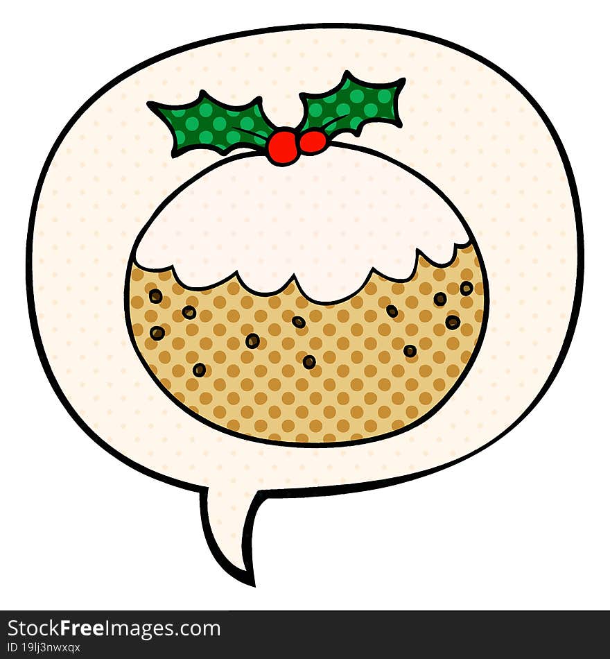 cartoon christmas pudding and speech bubble in comic book style