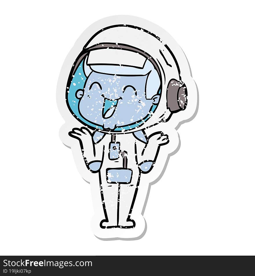 Distressed Sticker Of A Happy Cartoon Astronaut