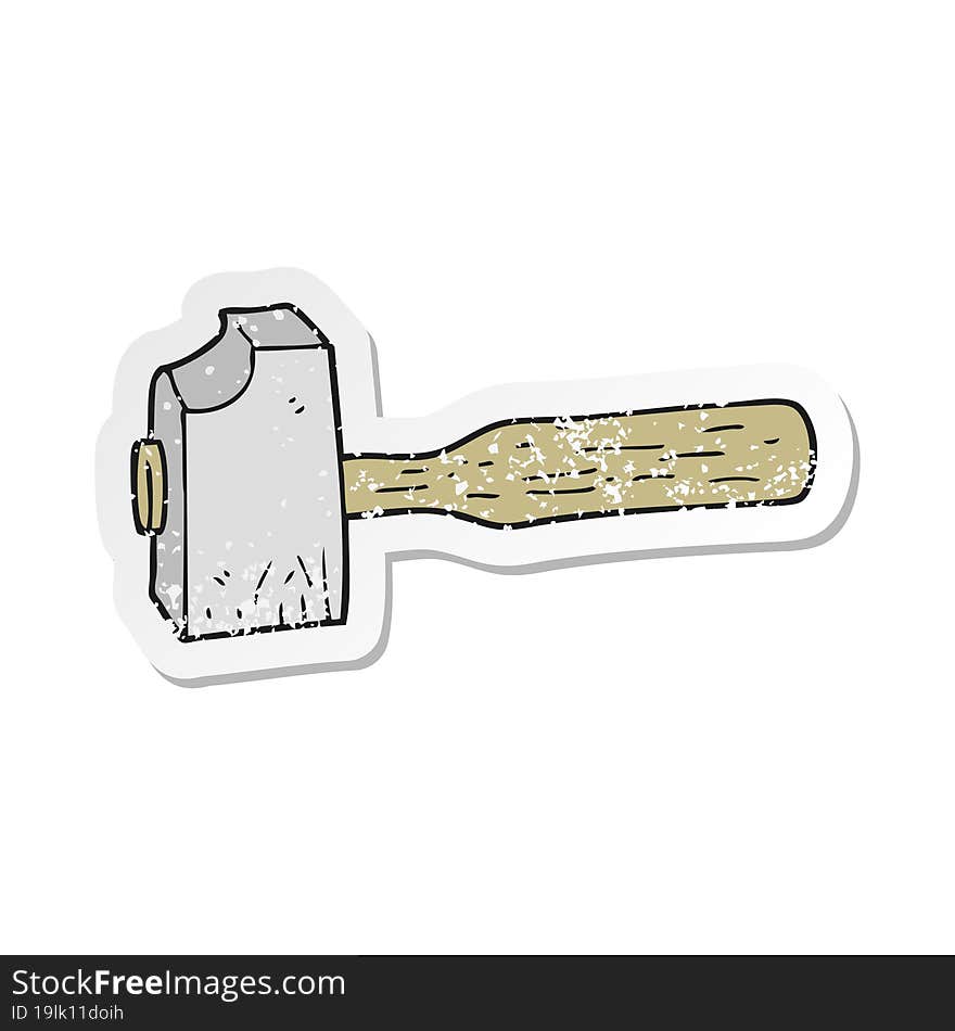 retro distressed sticker of a cartoon mallet