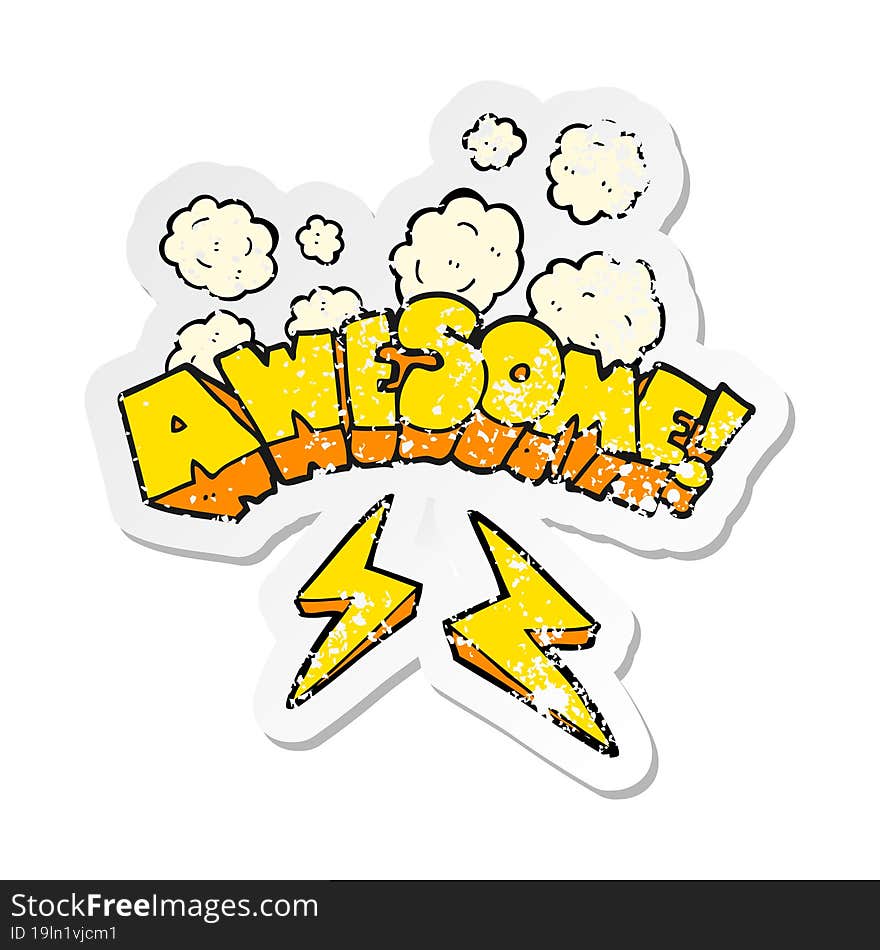 retro distressed sticker of a cartoon word awesome