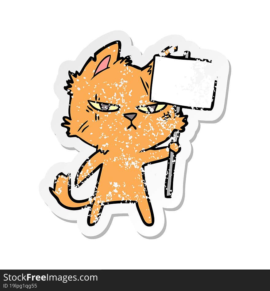 distressed sticker of a tough cartoon cat with protest sign