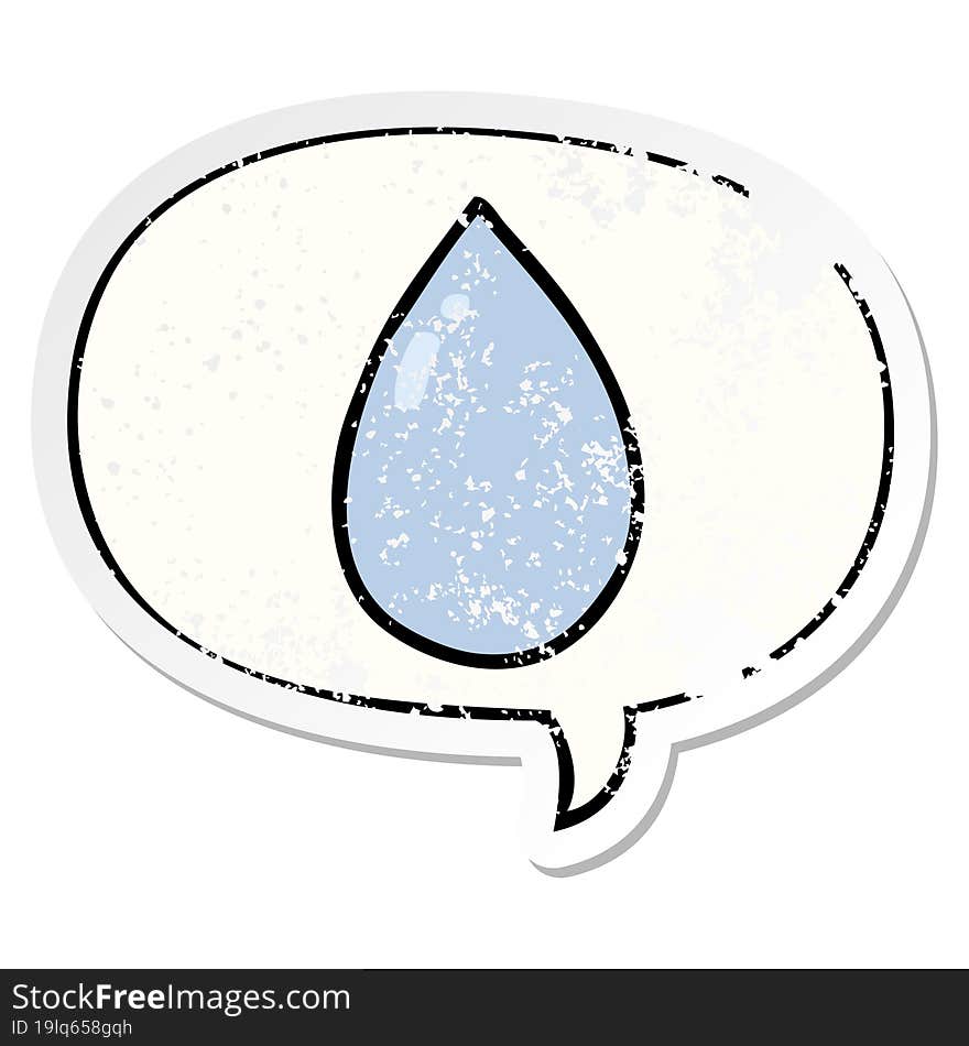 cartoon water droplet with speech bubble distressed distressed old sticker. cartoon water droplet with speech bubble distressed distressed old sticker