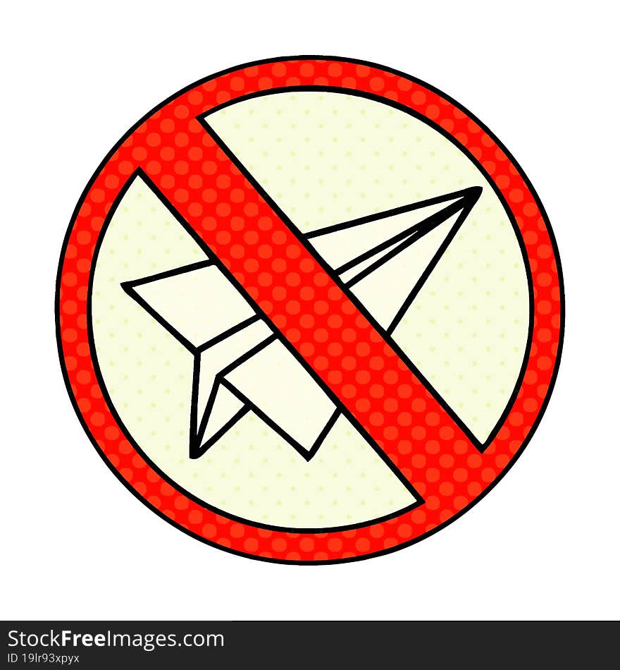 comic book style cartoon no paper aeroplanes allowed