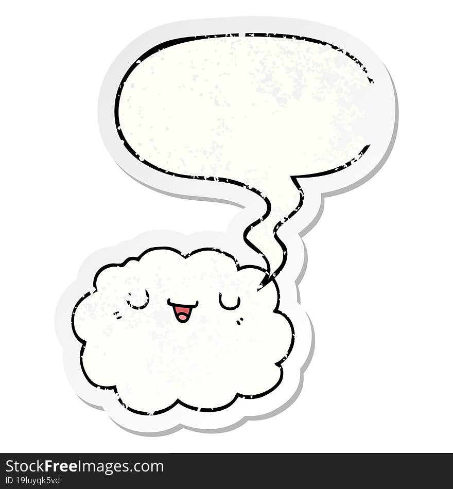 cartoon cloud with speech bubble distressed distressed old sticker. cartoon cloud with speech bubble distressed distressed old sticker