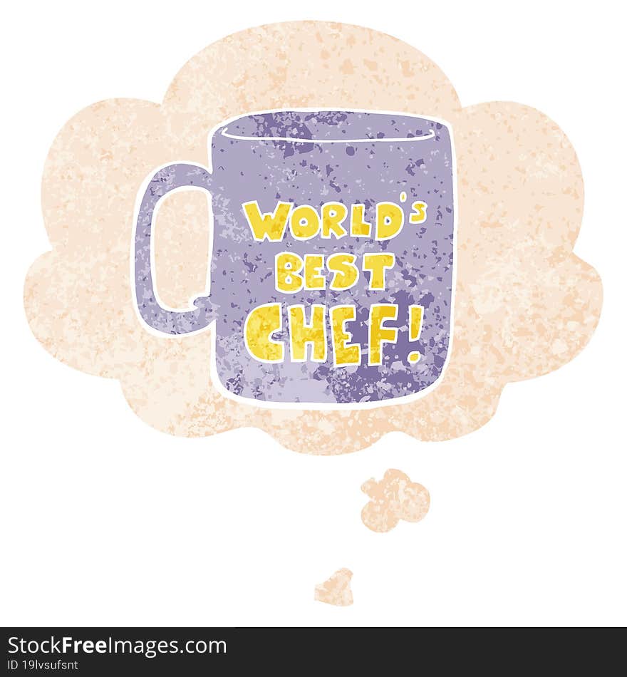 worlds best chef mug with thought bubble in grunge distressed retro textured style. worlds best chef mug with thought bubble in grunge distressed retro textured style