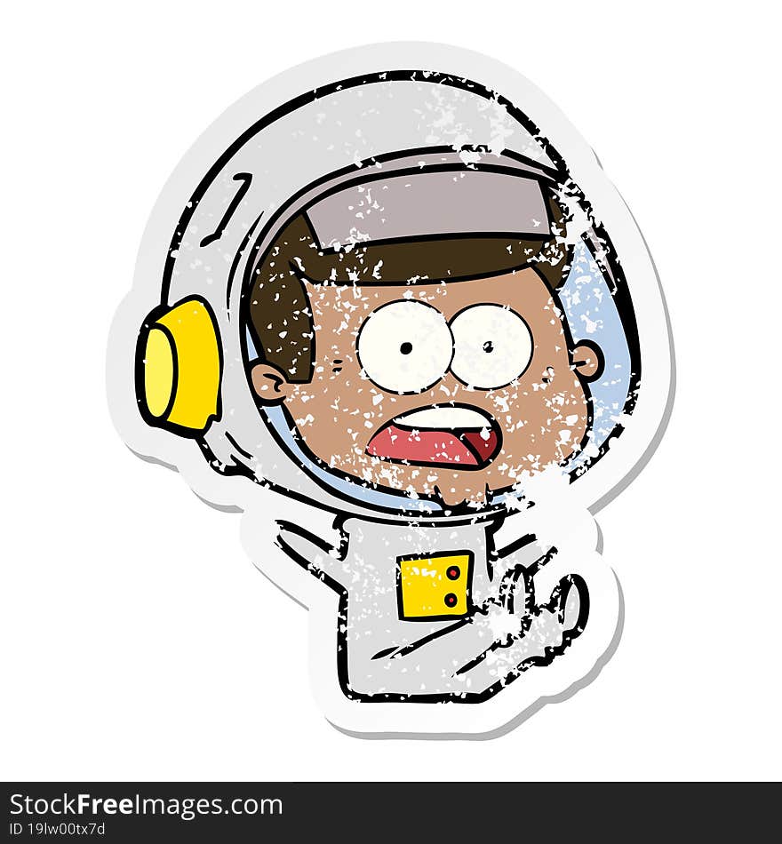 distressed sticker of a cartoon surprised astronaut