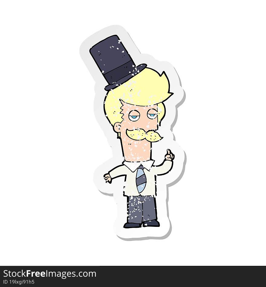 retro distressed sticker of a cartoon man wearing top hat