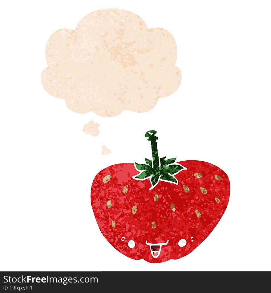 cartoon strawberry with thought bubble in grunge distressed retro textured style. cartoon strawberry with thought bubble in grunge distressed retro textured style