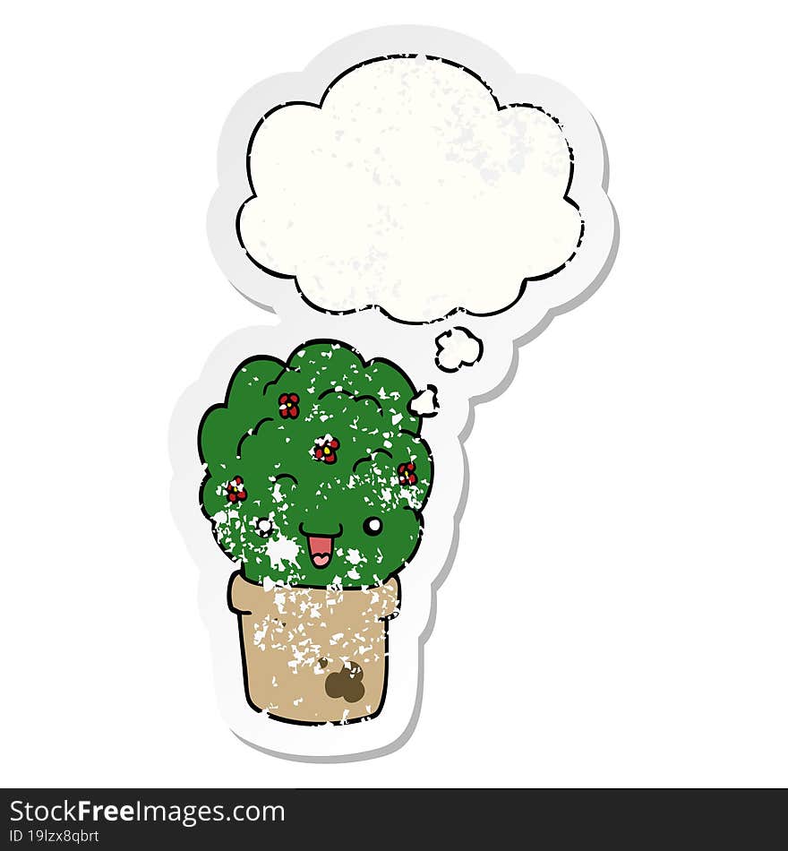 Cartoon Shrub In Pot And Thought Bubble As A Distressed Worn Sticker