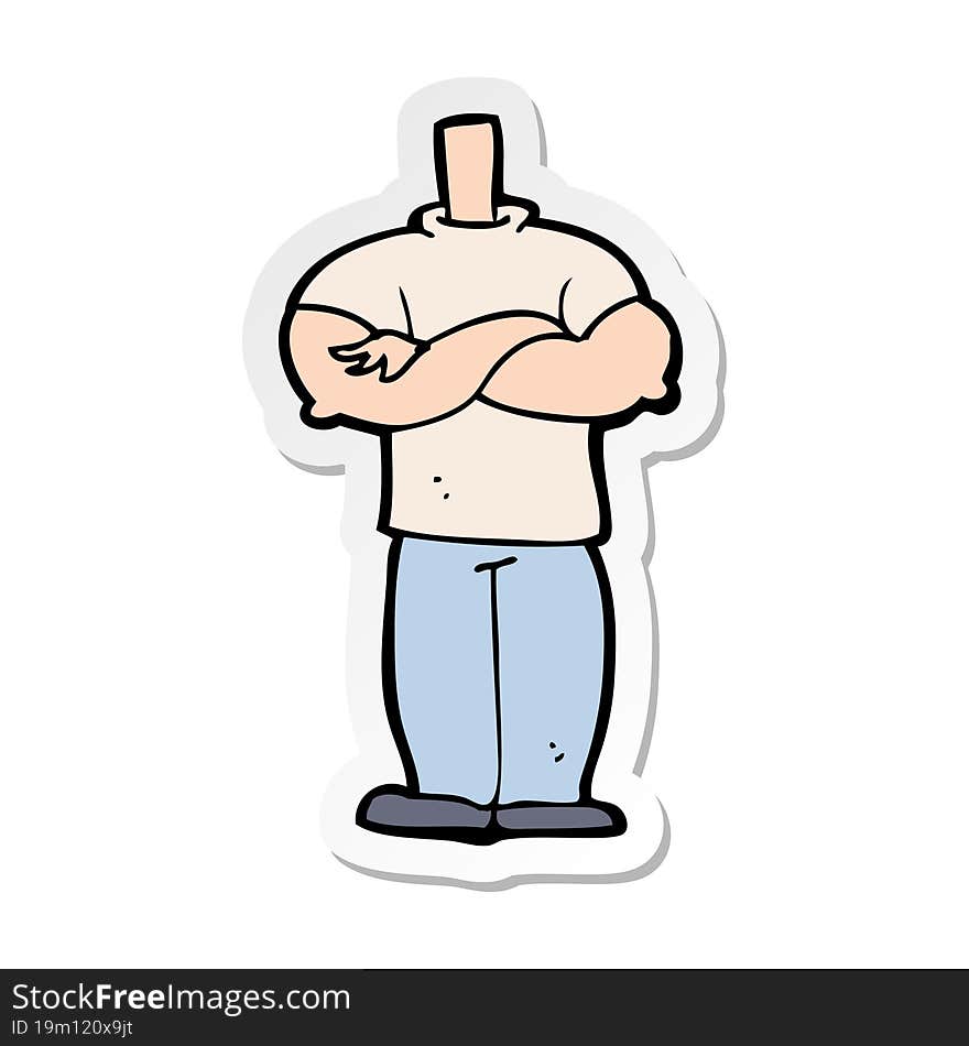 sticker of a cartoon body with folded arms