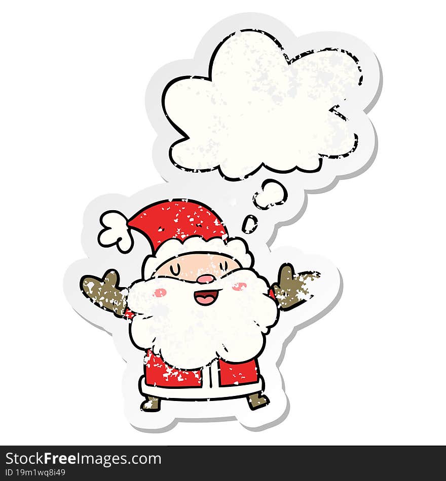 cartoon santa claus and thought bubble as a distressed worn sticker