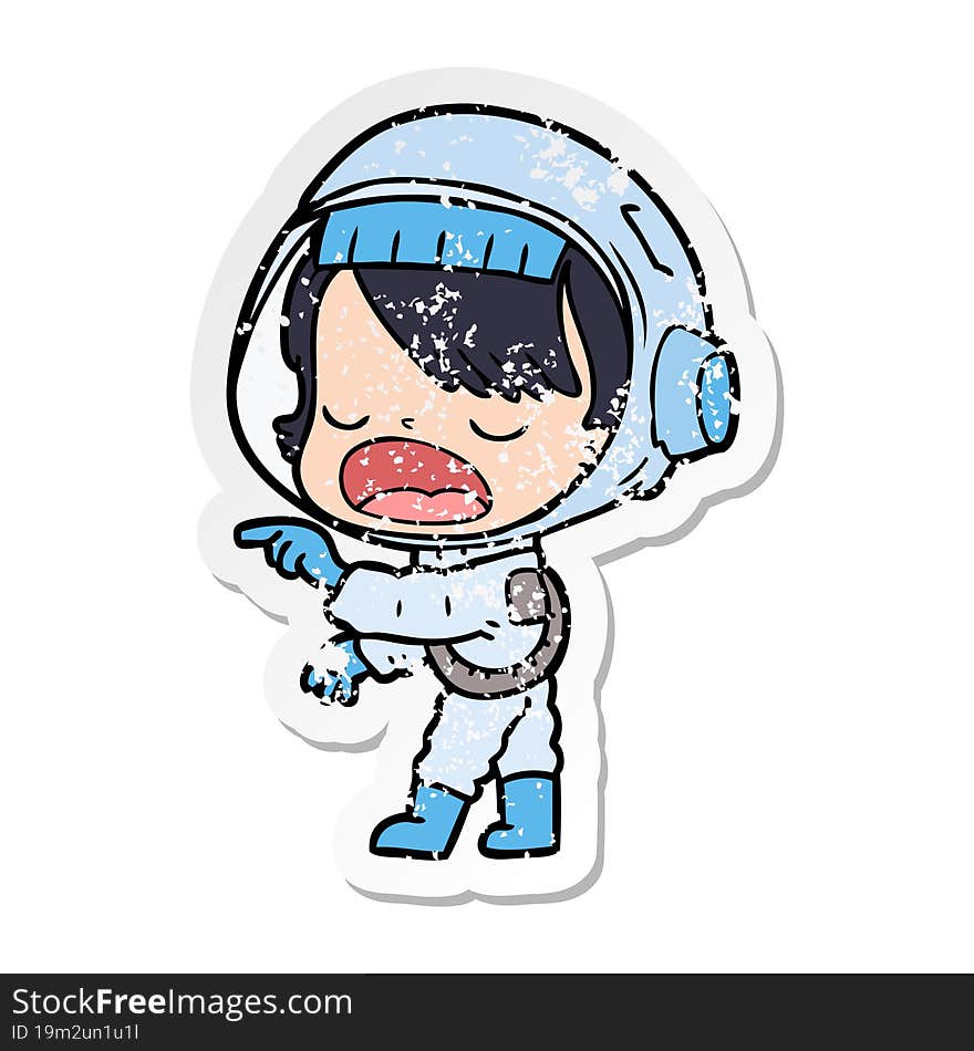 distressed sticker of a cartoon astronaut woman pointing and talking