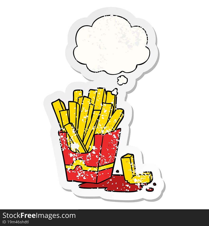 cartoon fries and thought bubble as a distressed worn sticker