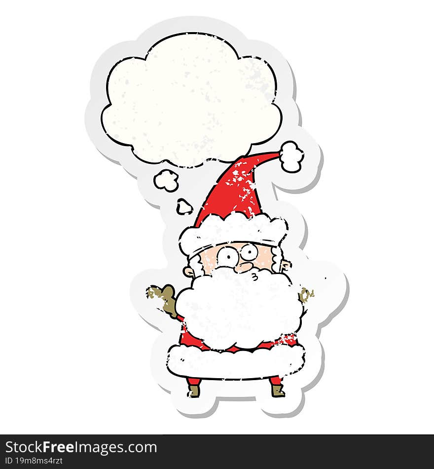 cartoon confused santa claus and thought bubble as a distressed worn sticker