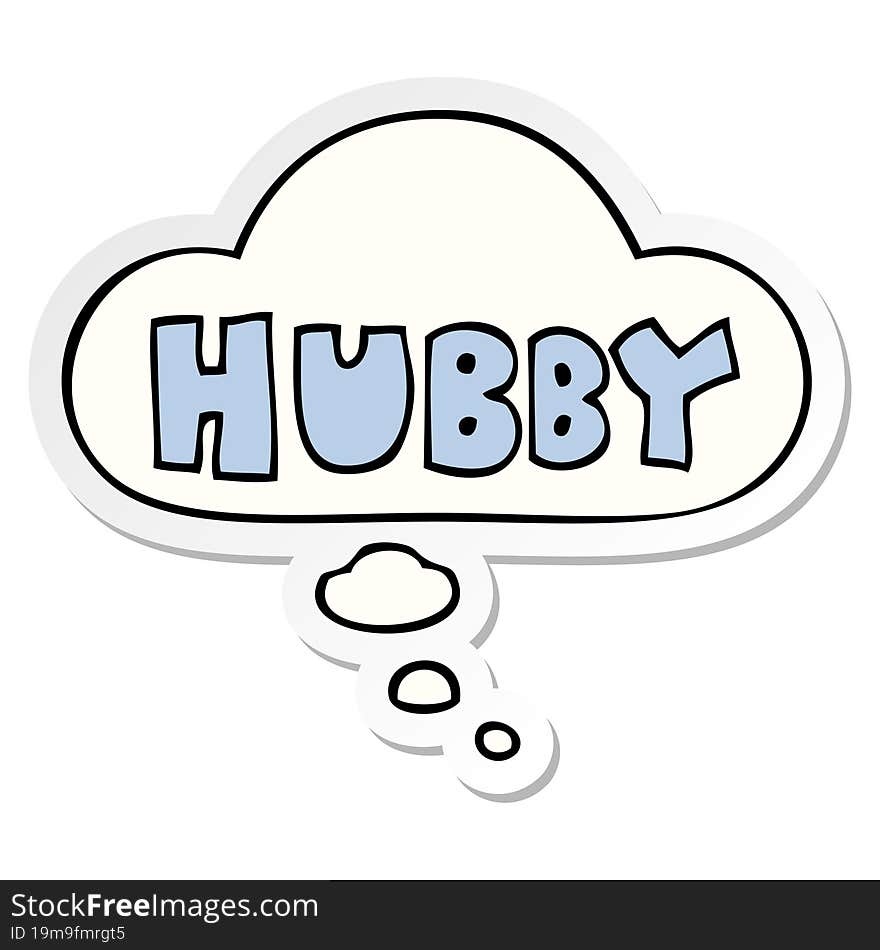 cartoon word hubby and thought bubble as a printed sticker