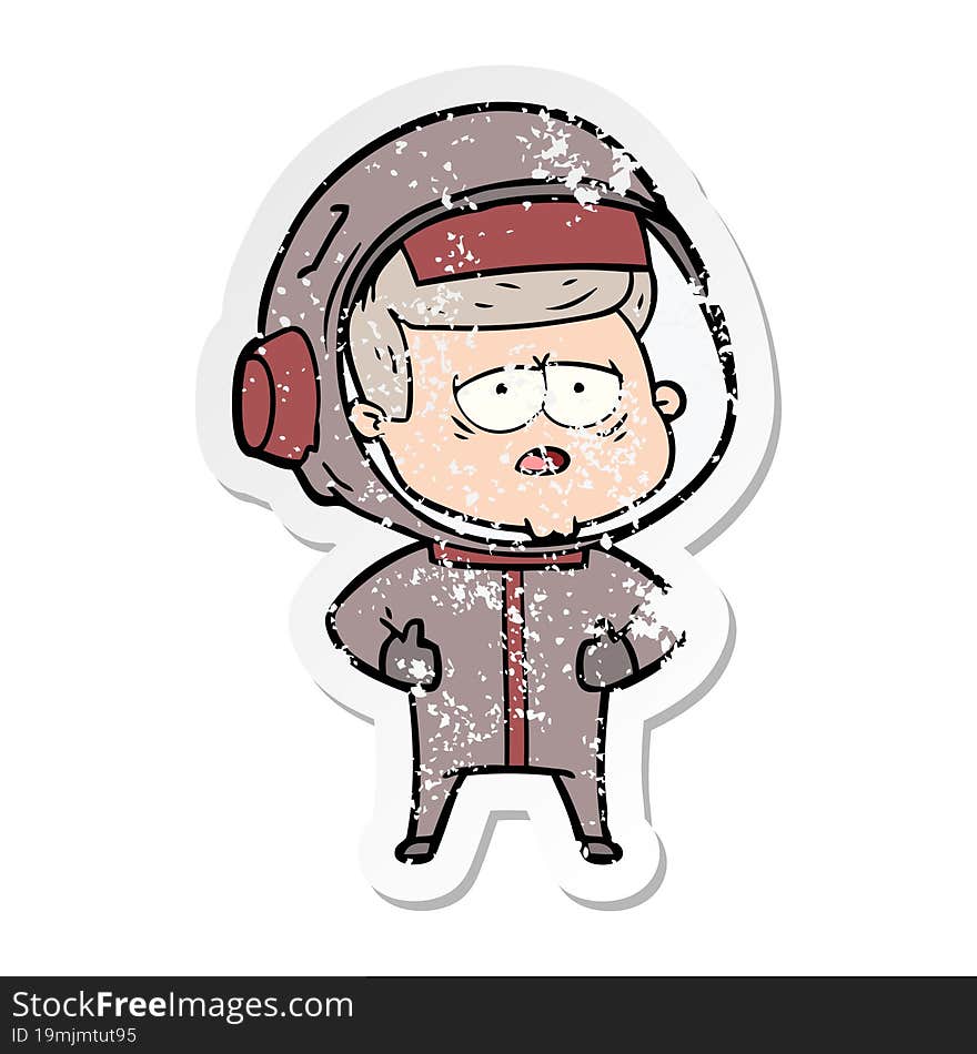 Distressed Sticker Of A Cartoon Tired Astronaut