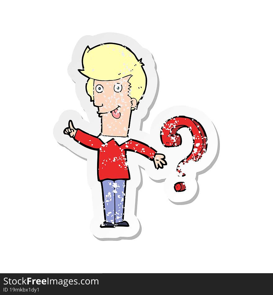 Retro Distressed Sticker Of A Cartoon Man With Question