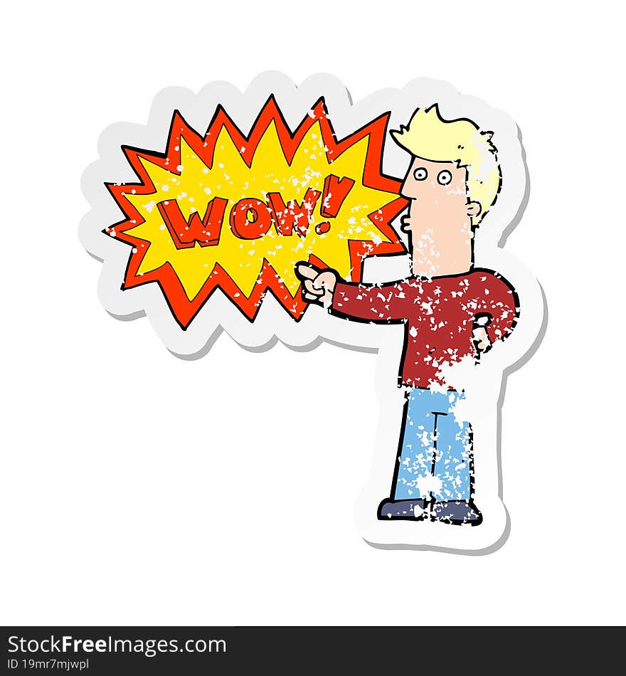 retro distressed sticker of a cartoon amazed man