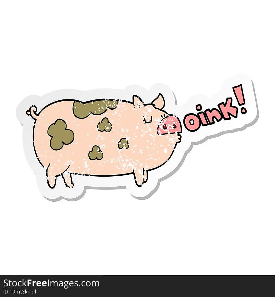 Distressed Sticker Of A Cartoon Oinking Pig