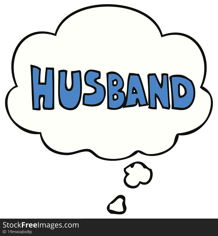 Cartoon Word Husband And Thought Bubble