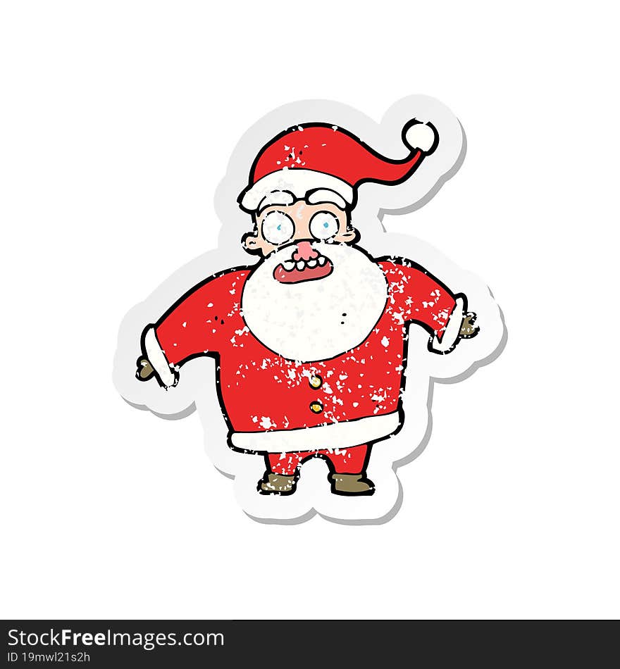 retro distressed sticker of a cartoon shocked santa claus