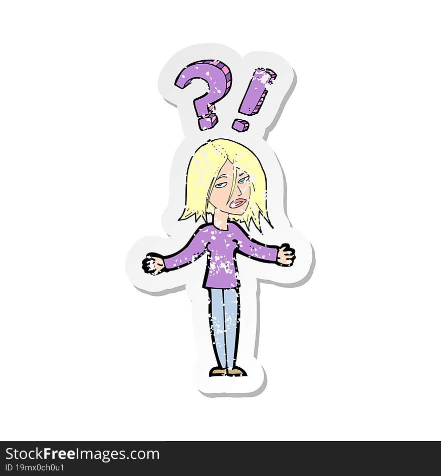 retro distressed sticker of a cartoon woman asking question