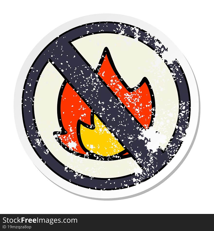 distressed sticker of a cute cartoon no fire sign