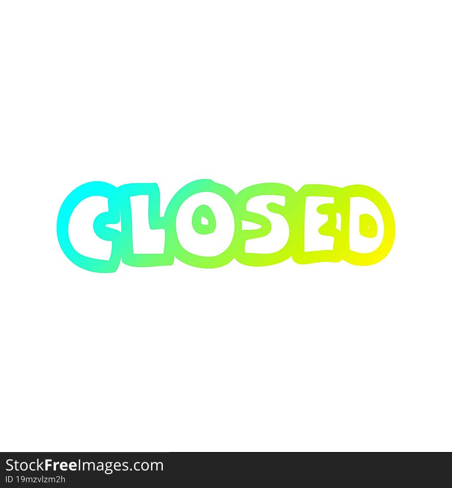 cold gradient line drawing cartoon closed sign