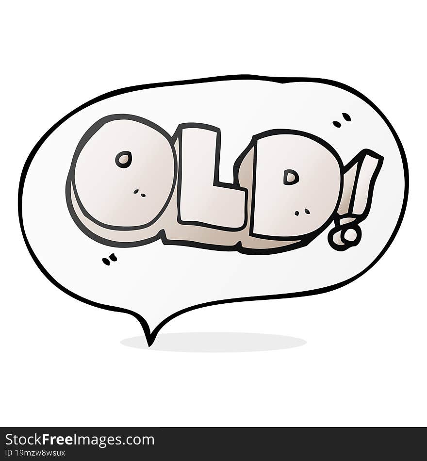 speech bubble cartoon word old