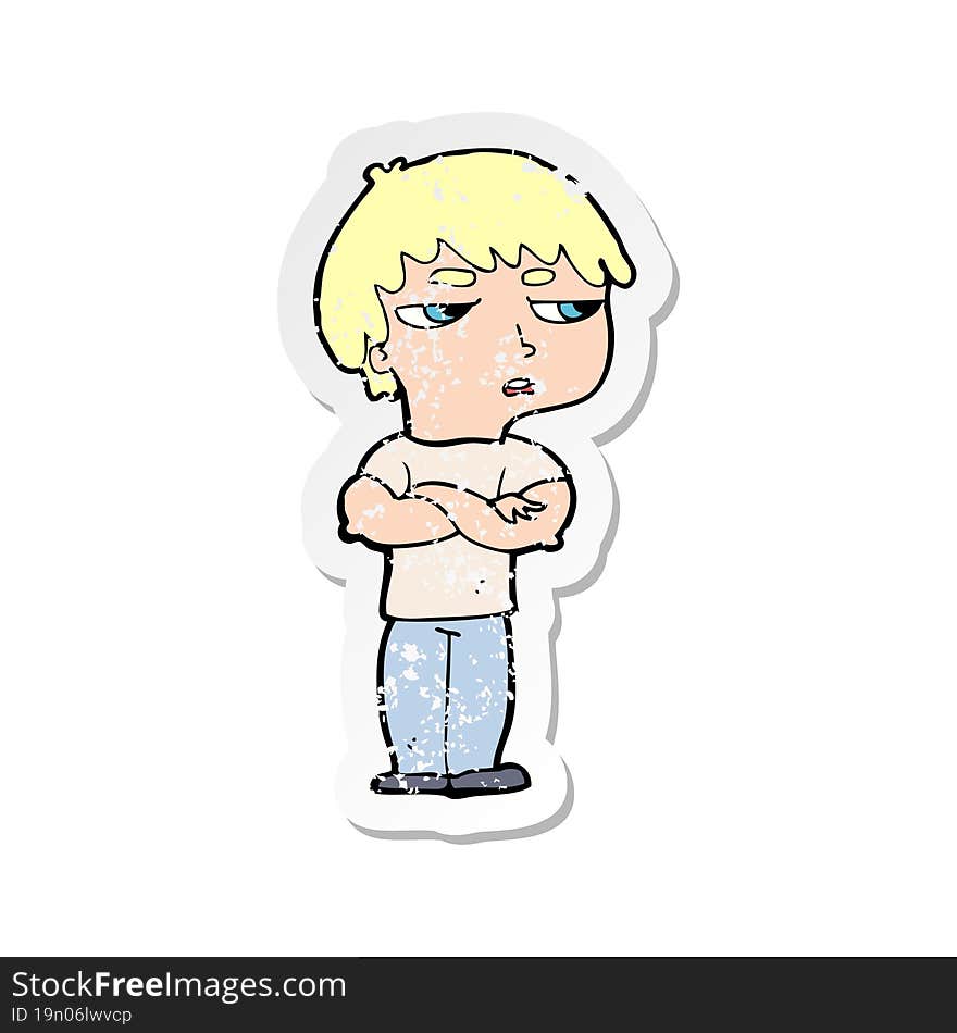 retro distressed sticker of a cartoon annoyed boy