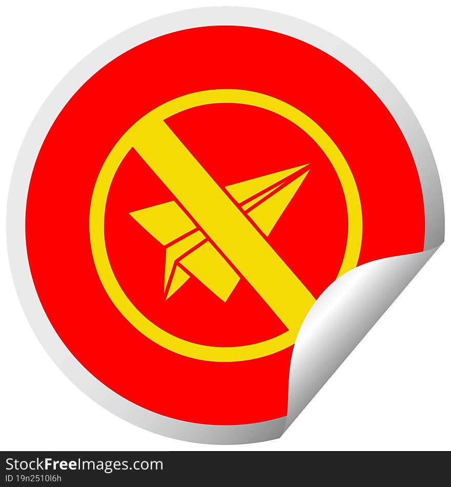 circular peeling sticker cartoon no paper aeroplanes allowed