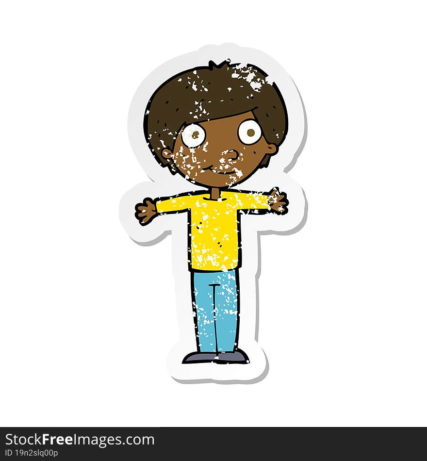 Retro Distressed Sticker Of A Cartoon Happy Boy With Open Arms