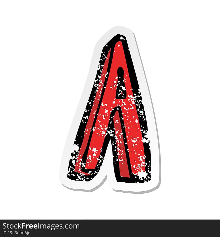 retro distressed sticker of a cartoon letter