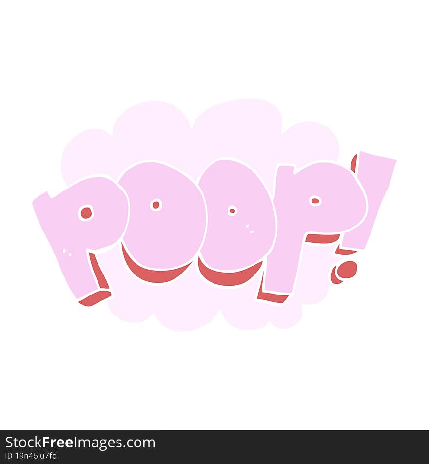 Flat Color Illustration Of A Cartoon Poop! Text