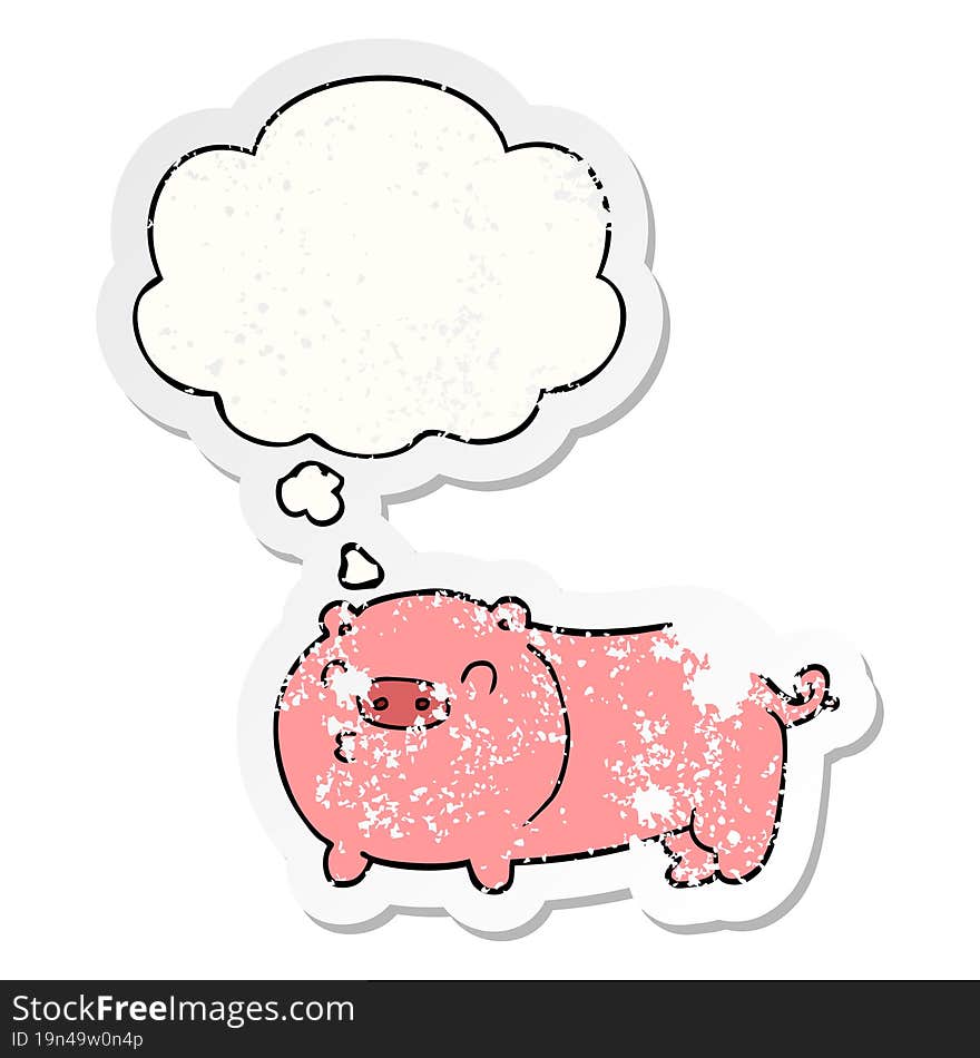 cartoon pig and thought bubble as a distressed worn sticker