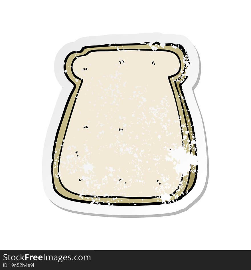 Distressed Sticker Of A Cartoon Slice Of Bread