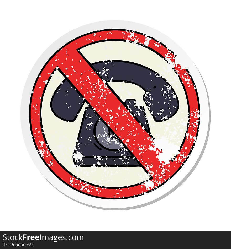 distressed sticker of a cute cartoon no phones allowed sign