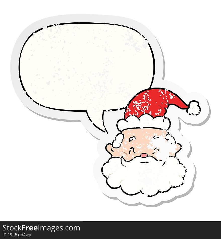 cartoon santa claus face with speech bubble distressed distressed old sticker. cartoon santa claus face with speech bubble distressed distressed old sticker