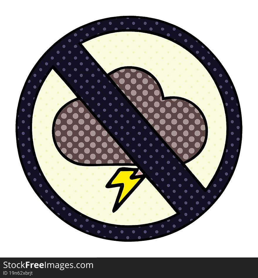 comic book style cartoon weather warning sign