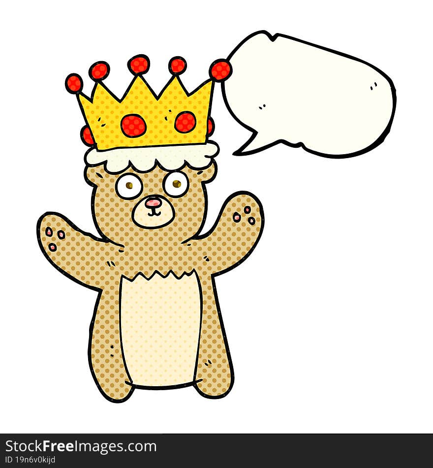 freehand drawn comic book speech bubble cartoon teddy bear wearing crown