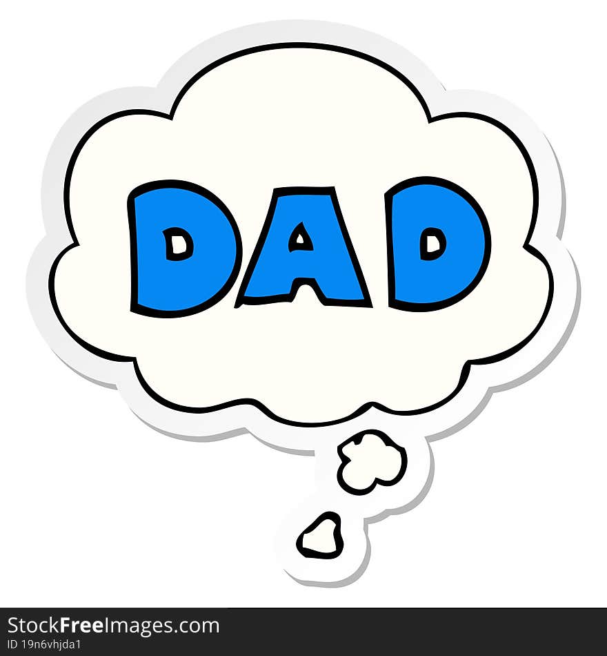 cartoon word dad and thought bubble as a printed sticker