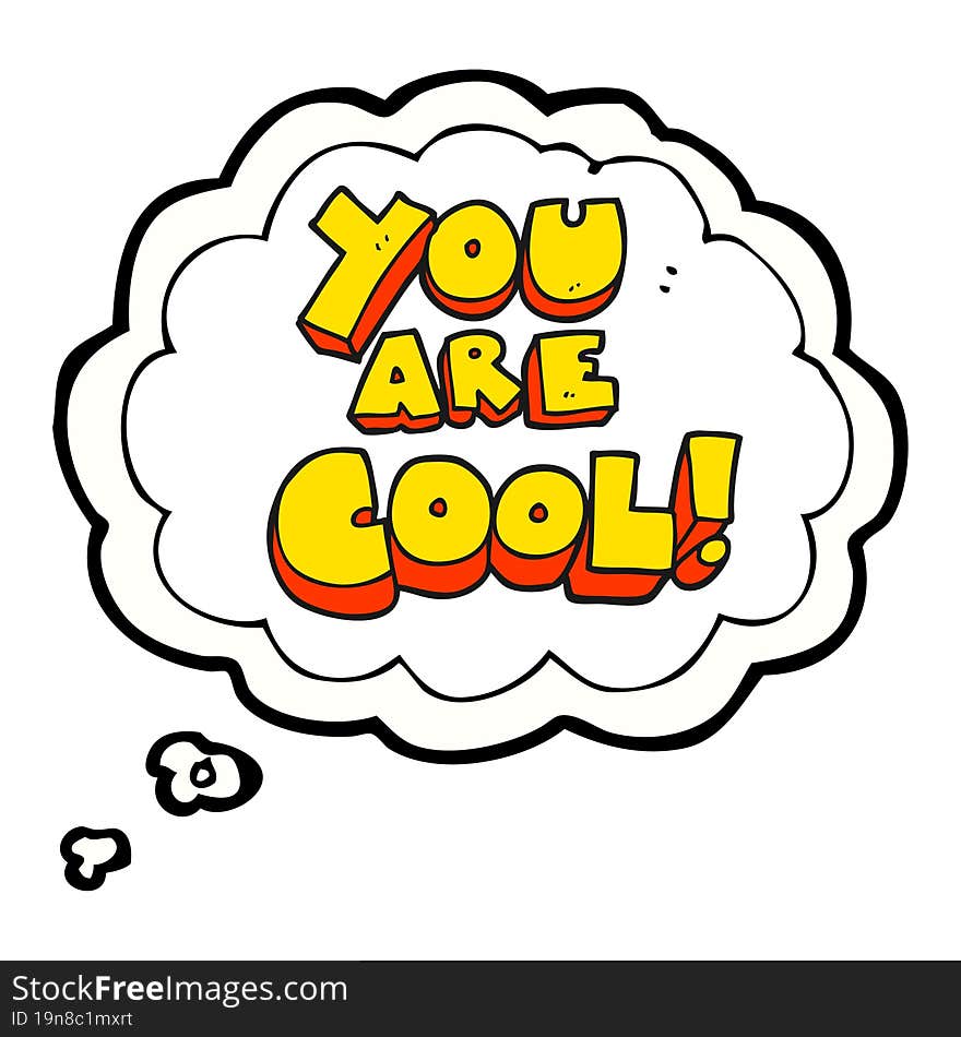 you are thought bubble cartoon cool symbol